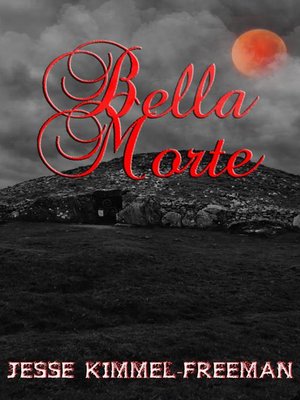 cover image of Bella Morte